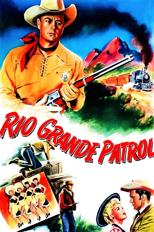 Rio Grande Patrol Poster