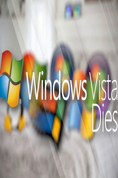 Windows Vista Dies poster