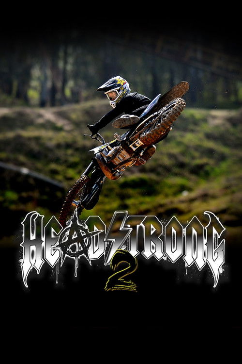 Headstrong 2 Poster