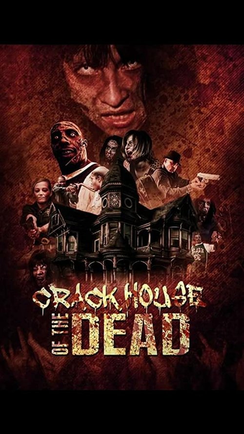 Assistir ! Crack House of the Dead 2021 Filme Completo Dublado Online Gratis