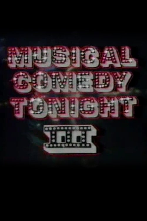 Musical Comedy Tonight III