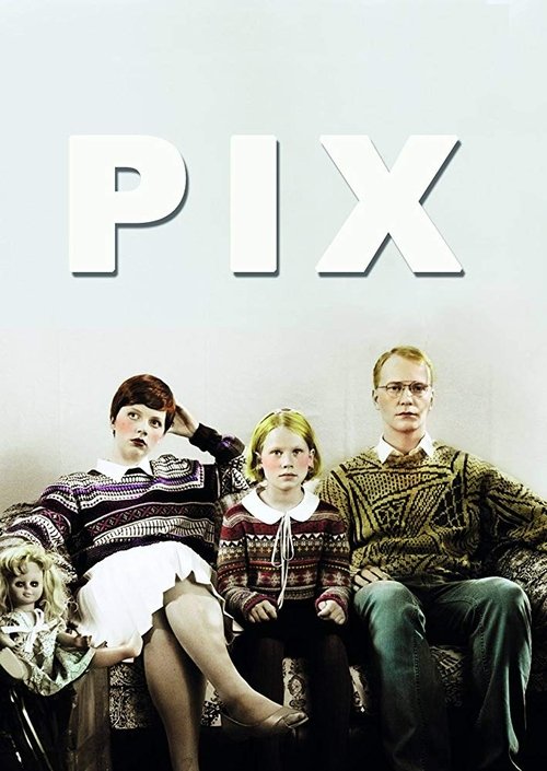 Regarder Pix (2017) le film en streaming complet en ligne