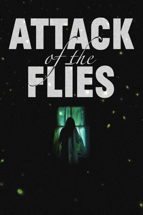 Attack+of+the+Flies