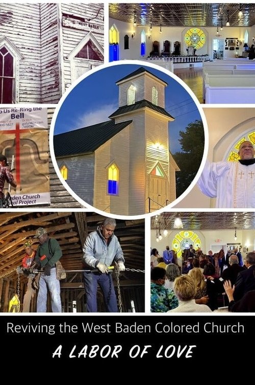 Reviving the West Baden Colored Church: A Labor of Love