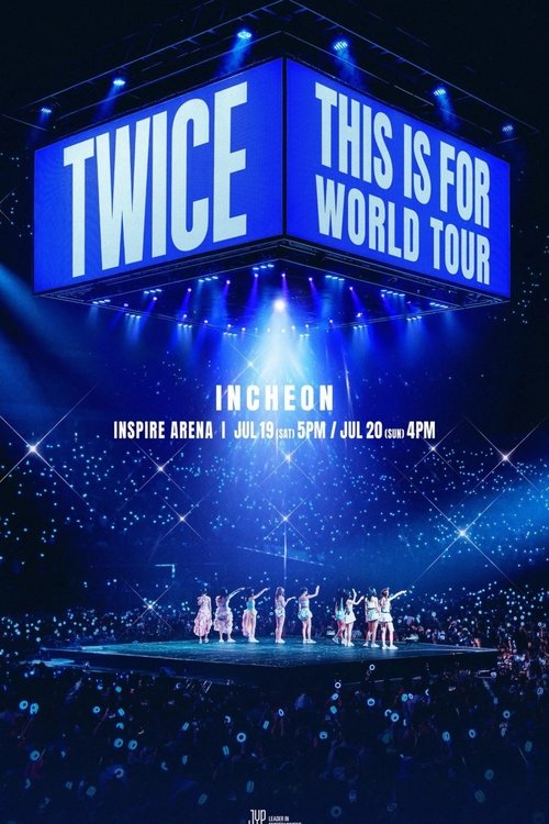 TWICE THIS IS FOR WORLD TOUR IN INCHEON
