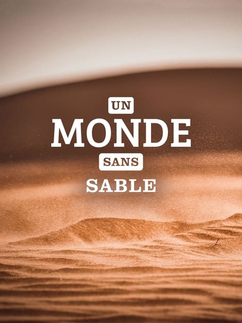 Un+monde+sans+sable