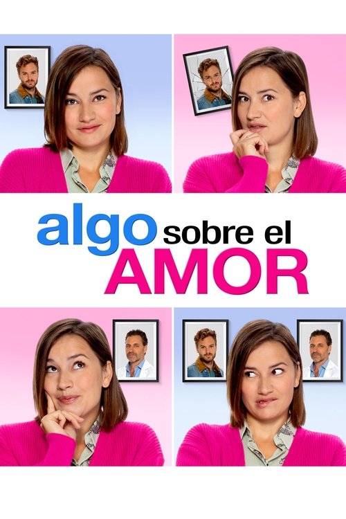 Poster of Algo Sobre el Amor