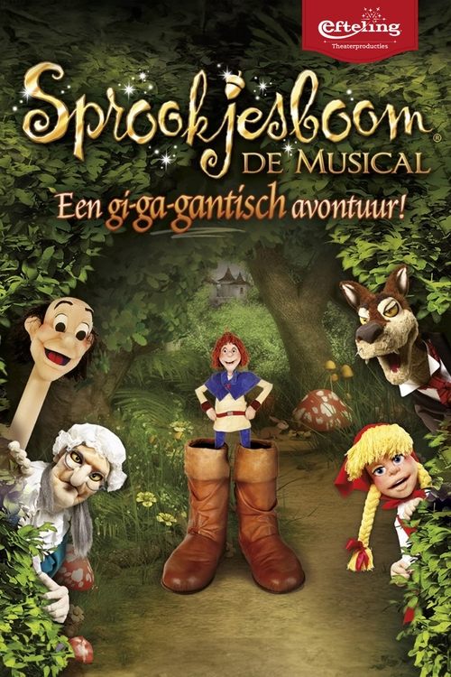 Sprookjesboom de Musical - Een gi-ga-gantisch avontuur! Poster