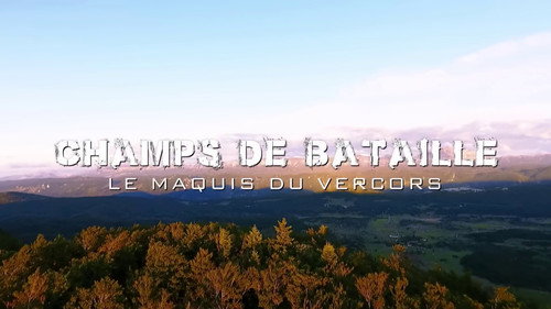 1944 - The Maquis of Vercors