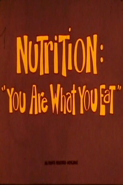 Nutrition: You Are What You Eat Poster