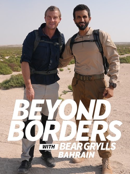 Beyond Borders with Bear Grylls: Bahrain Poster