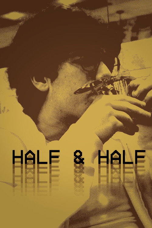Poster for Half & Half