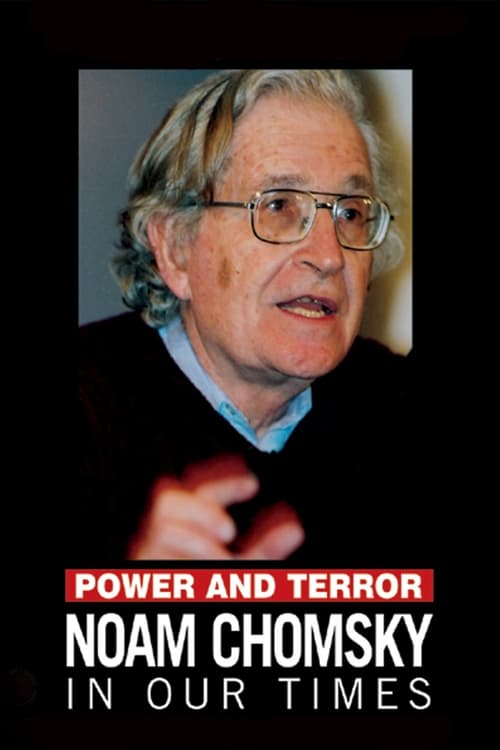 Noam Chomsky : pouvoir et terreur. Entretiens après le 11 septembre (2002) Film Complet en Francais