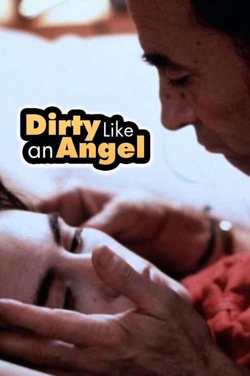 Dirty+Like+an+Angel