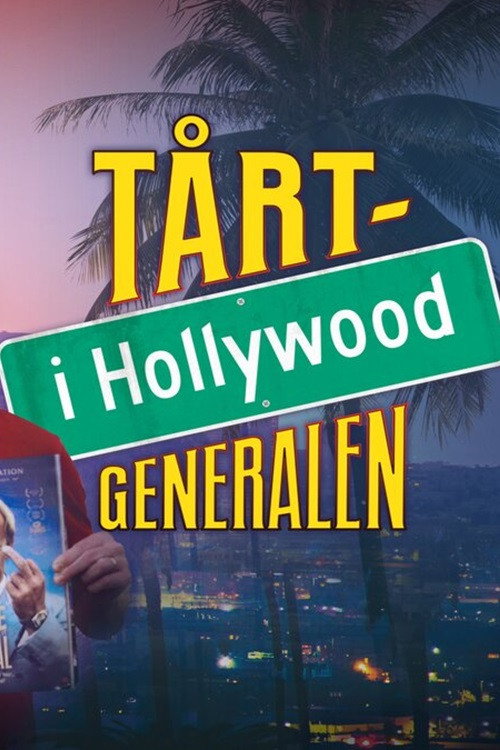 T&aring;rtgeneralen i Hollywood电影海报