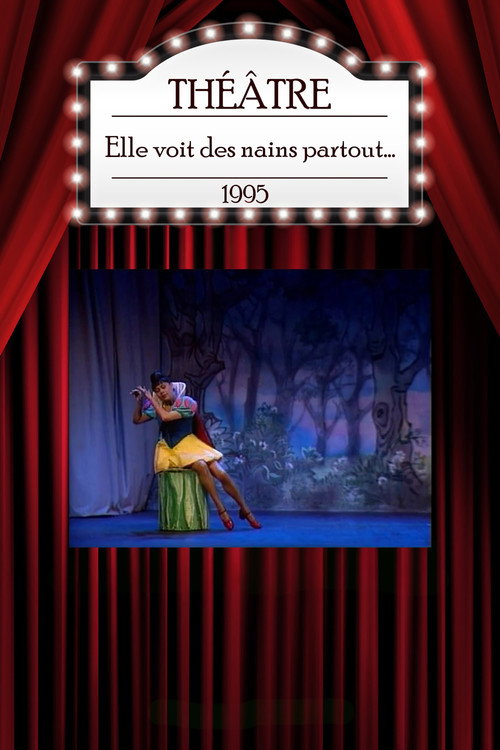 Elle voit des nains partout... poster 2