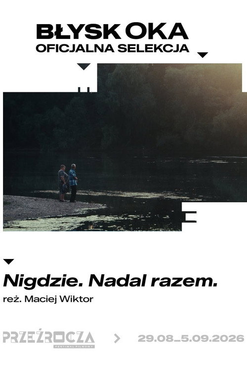 Nigdzie. Nadal razem