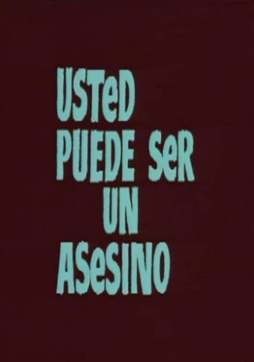 Usted puede ser un asesino Poster