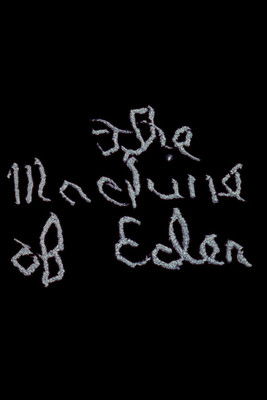 The Machine of Eden