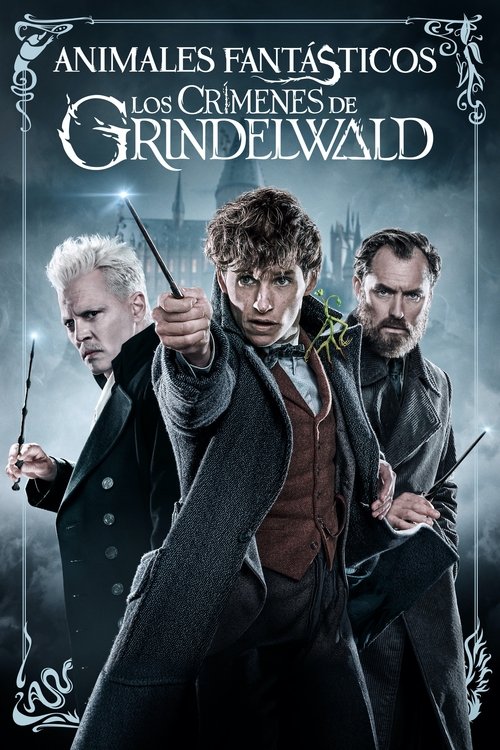 Animales fantásticos: los crímenes de Grindelwald (2018) Ver Pelicula Completa Streaming Online