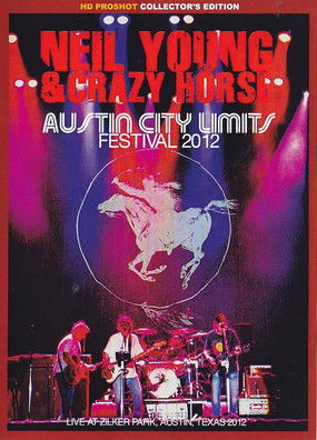 Neil Young & Crazy Horse: Austin City Limits 2012