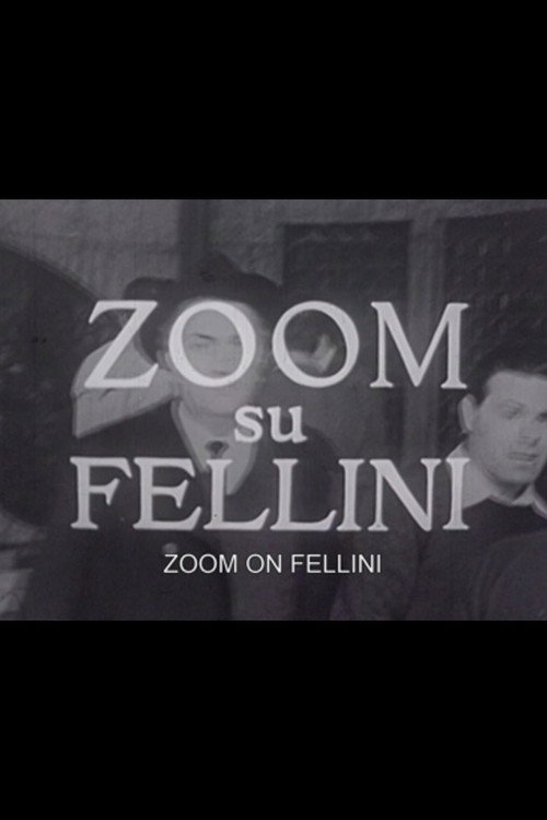 Reporter’s Diary: 'Zoom on Fellini' poster 4