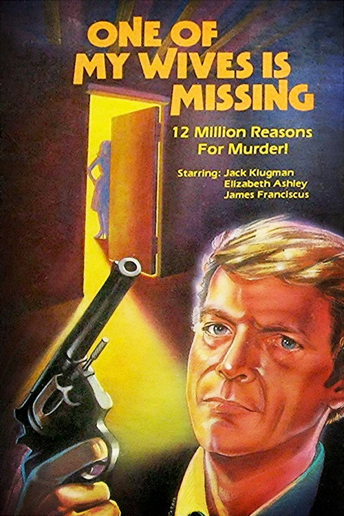 One of My Wives Is Missing 1976