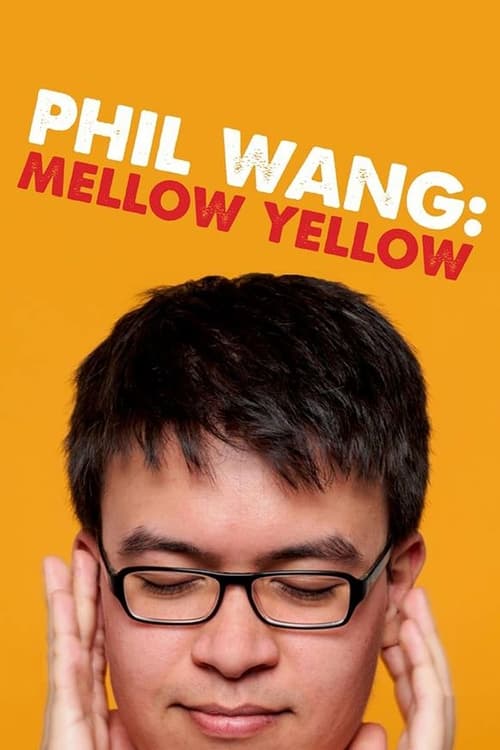 Phil+Wang%3A+Mellow+Yellow