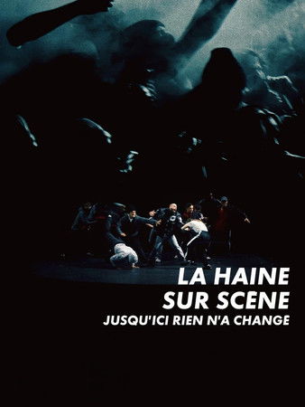 La haine – Jusqu’ici rien n’a changé