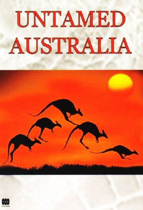 Untamed Australia电影海报