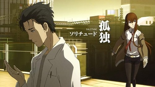 Steins;Gate: The Movie - Load Region of Déjà Vu (2013) Guarda lo streaming di film completo online
