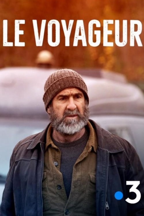 Le Voyageur (2019) Watch Full Movie Streaming Online