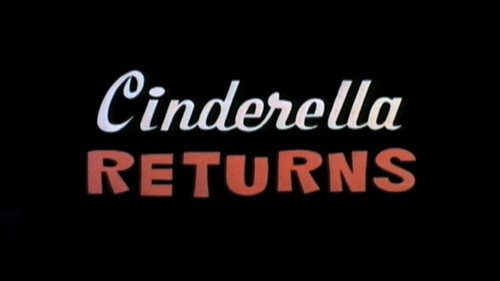 Cinderella Returns