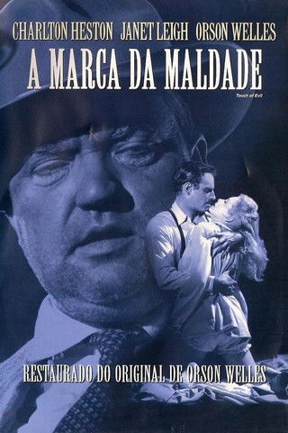A Sede do Mal (1958) Watch Full Movie Streaming Online