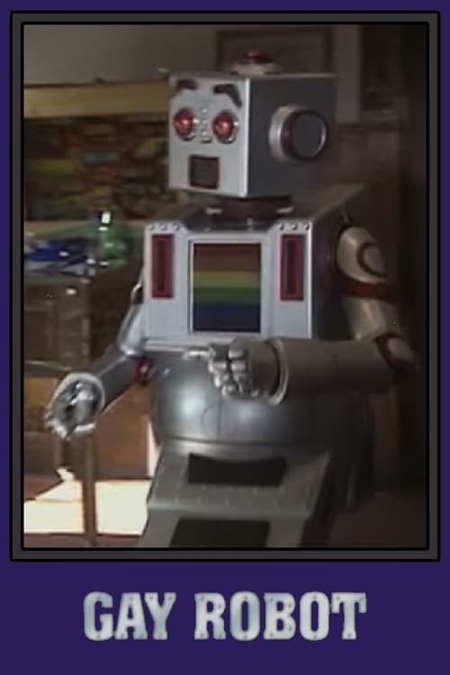 Gay+Robot