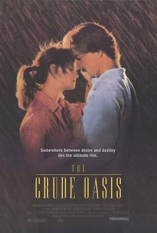 The Crude Oasis poster 1