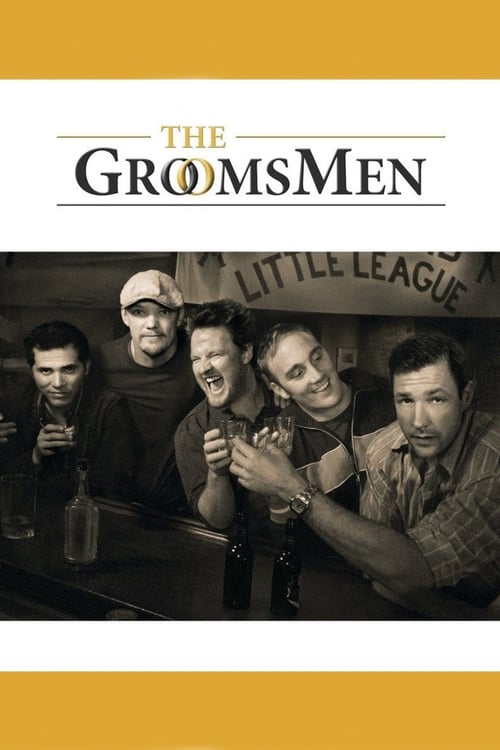 The Groomsmen (2006) หนังเต็มออนไลน์