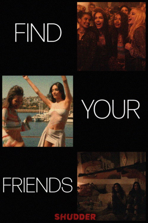 Find Your Friends电影海报