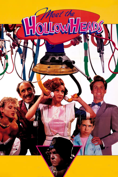 Ver Pelical Meet the Hollowheads (1989) Gratis en línea