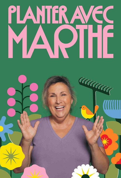 Planter avec Marthe电影海报