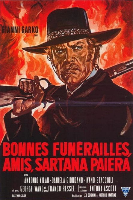 Bonnes Funérailles, Amis, Sartana paiera