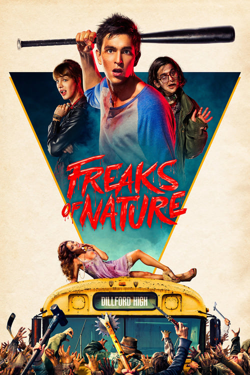 Freaks of Nature (2015) PHIM ĐẦY ĐỦ [VIETSUB]