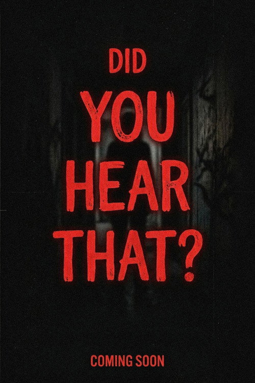 Did You Hear That?