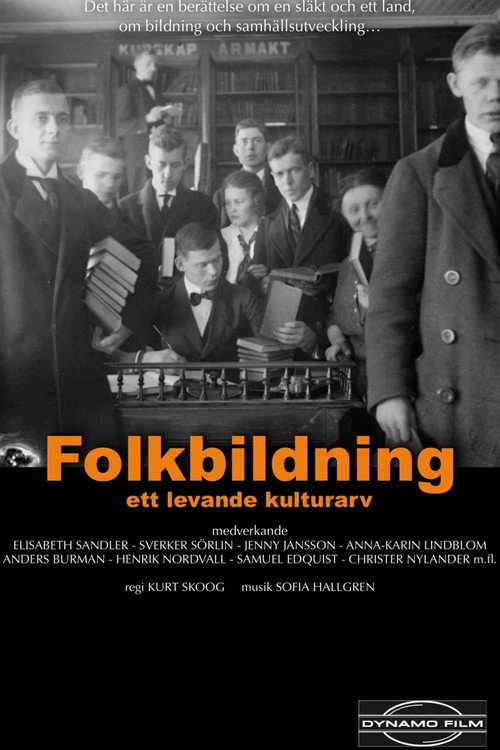 Folkbildning - ett levande kulturarv电影海报