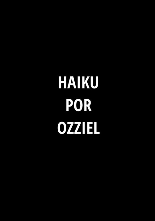 Haiku por Ozziel Poster