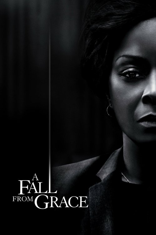 A Fall From Grace (2020) Watch Full Movie Streaming Online