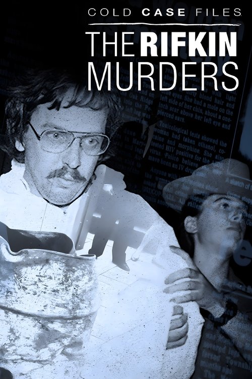 Poster of Cold Case Files: The Rifkin Murders