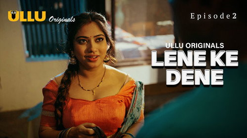 Lene Ke Dene S01E02