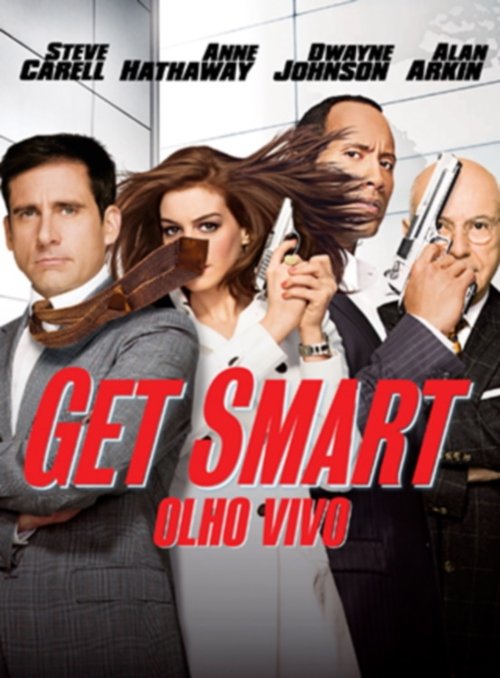 Assistir ! Get Smart - Olho Vivo 2008 Filme Completo Dublado Online Gratis