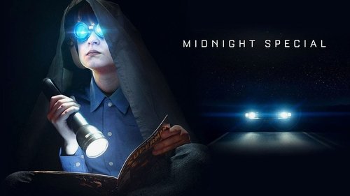 Midnight Special (2016) Regarder le film complet en streaming en ligne